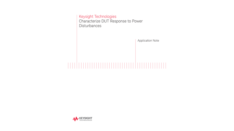 Characterize DUT Response to Power Disturbances